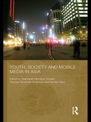 cover image of Youth, Society and Mobile Media in Asia